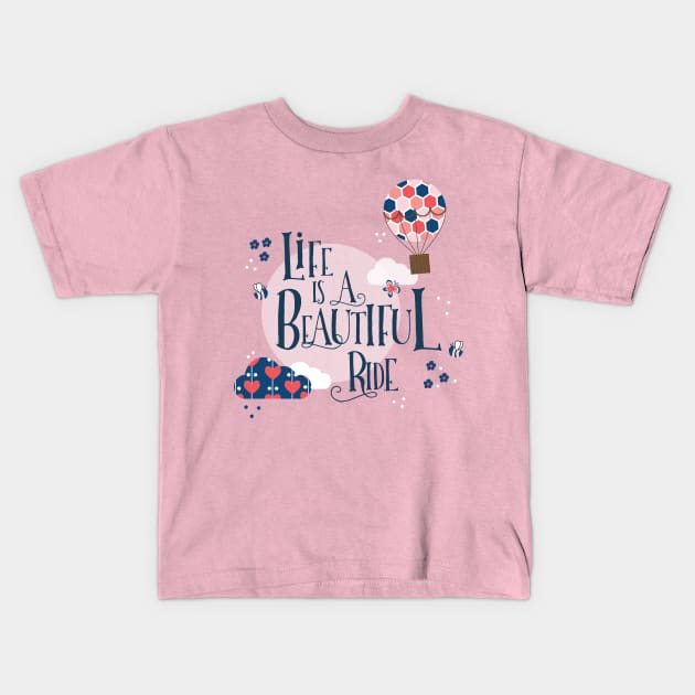 Life is a beautiful ride Kids T-Shirt by KathrinLegg